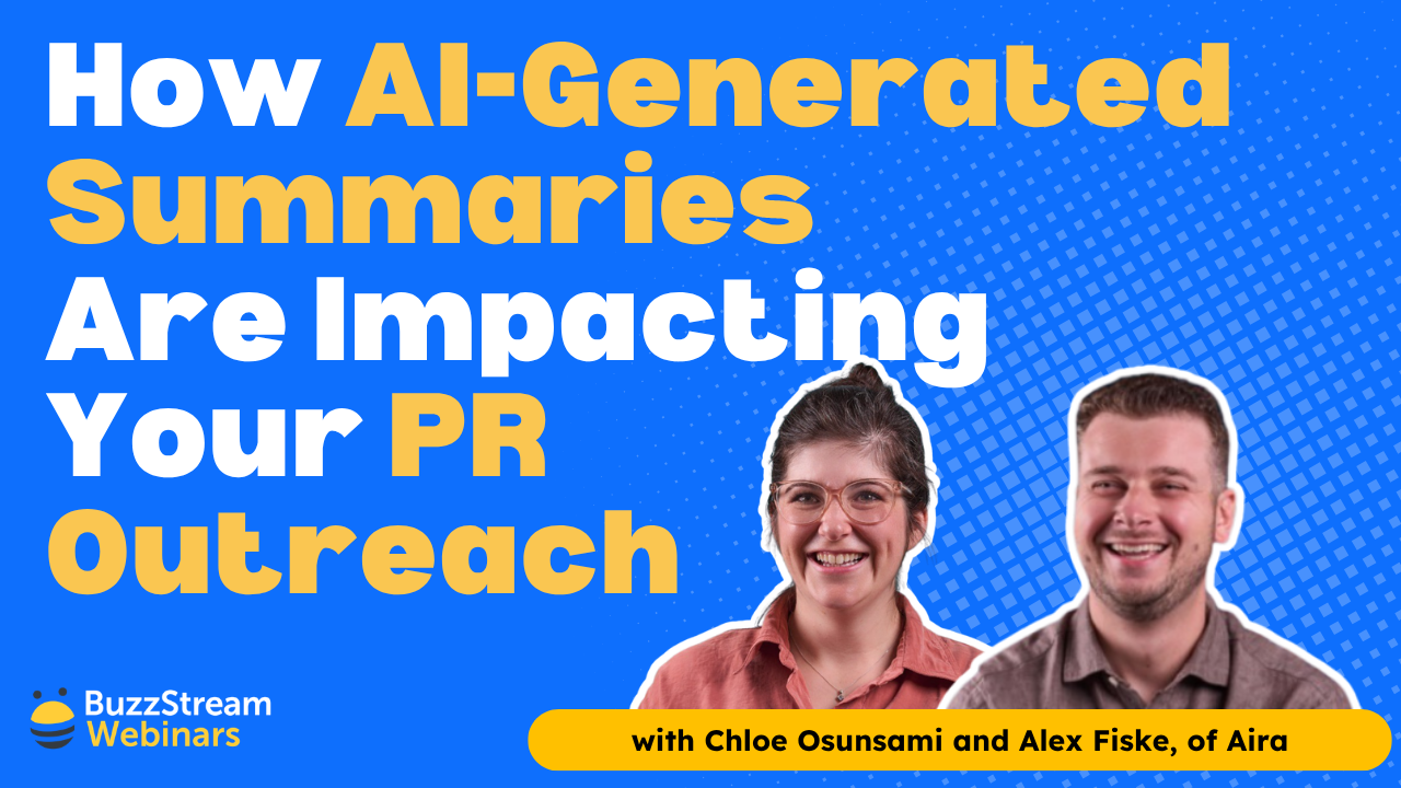 how ai generated summaries are impacting your PR outreach